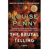 The Brutal Telling: A Chief Inspector Gamache Novel (A Chief Inspector Gamache Mystery Book 5)