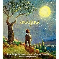 Imagina (Spanish Edition) Imagina (Spanish Edition) Hardcover Kindle Paperback