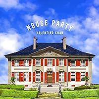 House Party [Explicit] House Party [Explicit] MP3 Music