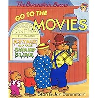 The Berenstain Bears Go to the Movies The Berenstain Bears Go to the Movies Hardcover Board book