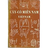 Cây-Có Miễn Năm Vietnam - Quyền II (Plants of South Vietnam - Volume II)