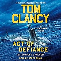 Tom Clancy Act of Defiance Tom Clancy Act of Defiance Audible Audiobook Kindle Hardcover Paperback Audio CD