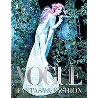 Vogue: Fantasy & Fashion: Photographs of Empowering and Fantastical Fashion Narratives Vogue: Fantasy & Fashion: Photographs of Empowering and Fantastical Fashion Narratives Hardcover Kindle