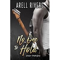 No One to Hold: A Second Chance Rock Star Romance (The Hold series Book 1) No One to Hold: A Second Chance Rock Star Romance (The Hold series Book 1) Kindle Paperback