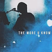 The More U Know (Alternate Acapella Edit) [Explicit]