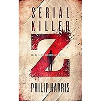 Serial Killer Z Serial Killer Z Kindle Paperback