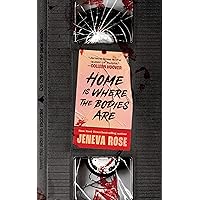 Home Is Where the Bodies Are Home Is Where the Bodies Are Hardcover Kindle Audible Audiobook Audio CD