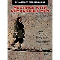 Meetings with Remarkable Men - Remastered