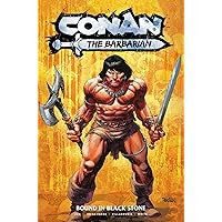 Conan the Barbarian: Bound In Black Stone Vol.1 Conan the Barbarian: Bound In Black Stone Vol.1 Paperback Kindle