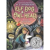 Elf Dog and Owl Head Elf Dog and Owl Head Hardcover Audible Audiobook Kindle Paperback Audio CD