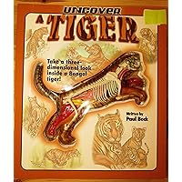 Uncover a Tiger (Uncover Books) Uncover a Tiger (Uncover Books) Hardcover