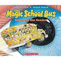 The Magic School Bus Explores the Senses The Magic School Bus Explores the Senses Paperback Kindle School & Library Binding