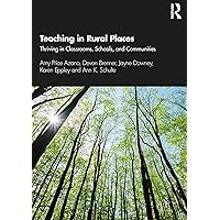 Teaching in Rural Places Teaching in Rural Places Paperback Kindle Hardcover
