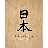 Cocina japonesa: Recetas para cada día (Spanish Edition) Cocina japonesa: Recetas para cada día (Spanish Edition) Kindle Hardcover