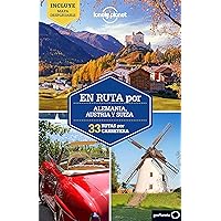 Lonely Planet En ruta por Alemania Austria Suiza (Lonely Planet Travel Guide) (Spanish Edition)