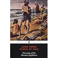 Chronicle of the Narvaez Expedition (Penguin Classics) Chronicle of the Narvaez Expedition (Penguin Classics) Paperback Kindle Mass Market Paperback