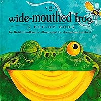 The Wide-Mouthed Frog (A Pop-Up Book) The Wide-Mouthed Frog (A Pop-Up Book) Hardcover Paperback