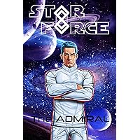 Star Force: The Admiral Star Force: The Admiral Kindle Audible Audiobook Paperback