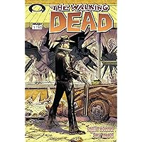 The Walking Dead #1 The Walking Dead #1 Kindle Comics