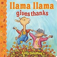 Llama Llama Gives Thanks Llama Llama Gives Thanks Board book Kindle