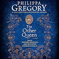 The Other Queen: A Novel (The Plantagenet and Tudor Novels) The Other Queen: A Novel (The Plantagenet and Tudor Novels) Audible Audiobook Paperback Kindle Hardcover Mass Market Paperback Audio CD Digital