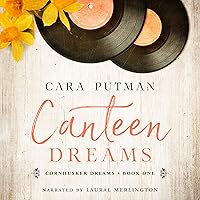 Canteen Dreams: Nebraska Brides Series, Book 1 Canteen Dreams: Nebraska Brides Series, Book 1 Audible Audiobook Paperback Kindle Mass Market Paperback