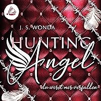 Hunting Angel - Du wirst mir verfallen: Hunting Angel 2