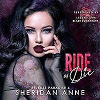 Ride or Die: Rejects Paradise, Book 4 Ride or Die: Rejects Paradise, Book 4 Audible Audiobook Kindle Paperback