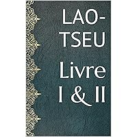 Livre I & II (French Edition)