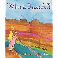 What is Beautiful? What is Beautiful? Kindle Audible Audiobook Hardcover Paperback Mass Market Paperback