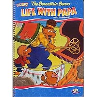 Berenstain Bears Life With Papa (Comes to Life) Berenstain Bears Life With Papa (Comes to Life) Paperback Spiral-bound