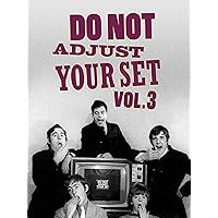 Do Not Adjust Your Set volume 3