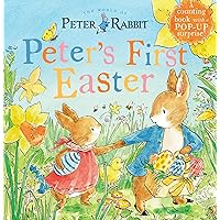 Peter's First Easter: A Counting Book with a Pop-Up Surprise! (Peter Rabbit) Peter's First Easter: A Counting Book with a Pop-Up Surprise! (Peter Rabbit) Board book