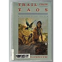 TRAIL FROM TAOS (Double d Western) TRAIL FROM TAOS (Double d Western) Hardcover Paperback