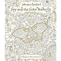 Ivy and the Inky Butterfly (Colouring Books) Ivy and the Inky Butterfly (Colouring Books) Paperback