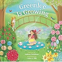 Greenlee Is Growing Greenlee Is Growing Hardcover Kindle