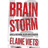 Brain Storm (Angela Richman, Death Investigator Book 1) Brain Storm (Angela Richman, Death Investigator Book 1) Kindle Paperback Audible Audiobook