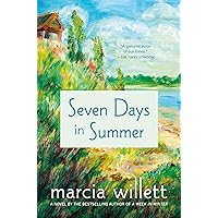 Seven Days in Summer: A Novel Seven Days in Summer: A Novel Kindle Library Binding Paperback