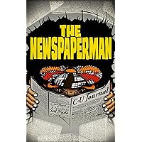 The Newspaperman The Newspaperman Kindle Audible Audiobook Hardcover Paperback