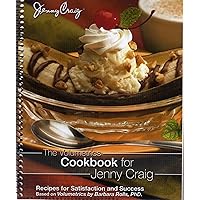 The Volumetrics Cookbook for Jenny Craig Recipes for Satisfaction and Success The Volumetrics Cookbook for Jenny Craig Recipes for Satisfaction and Success Spiral-bound