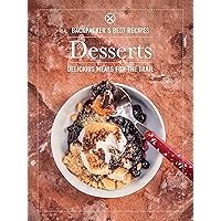 BACKPACKER's Best Recipes: Desserts: 35 Delicious Treats for the Trail