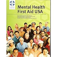 Mental Health First Aid USA Mental Health First Aid USA Paperback
