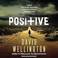 Positive: A Novel Positive: A Novel Audible Audiobook Kindle Mass Market Paperback Hardcover Paperback Audio CD