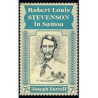 Robert Louis Stevenson in Samoa Robert Louis Stevenson in Samoa Kindle Hardcover Paperback