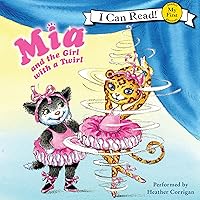 Mia and the Girl with a Twirl Mia and the Girl with a Twirl Paperback Kindle Audible Audiobook Hardcover