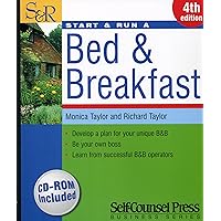 Start & Run a Bed & Breakfast (Start & Run Business Series) Start & Run a Bed & Breakfast (Start & Run Business Series) Paperback Kindle