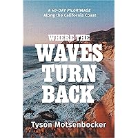 Where the Waves Turn Back Where the Waves Turn Back Paperback Audible Audiobook Kindle Hardcover Audio CD