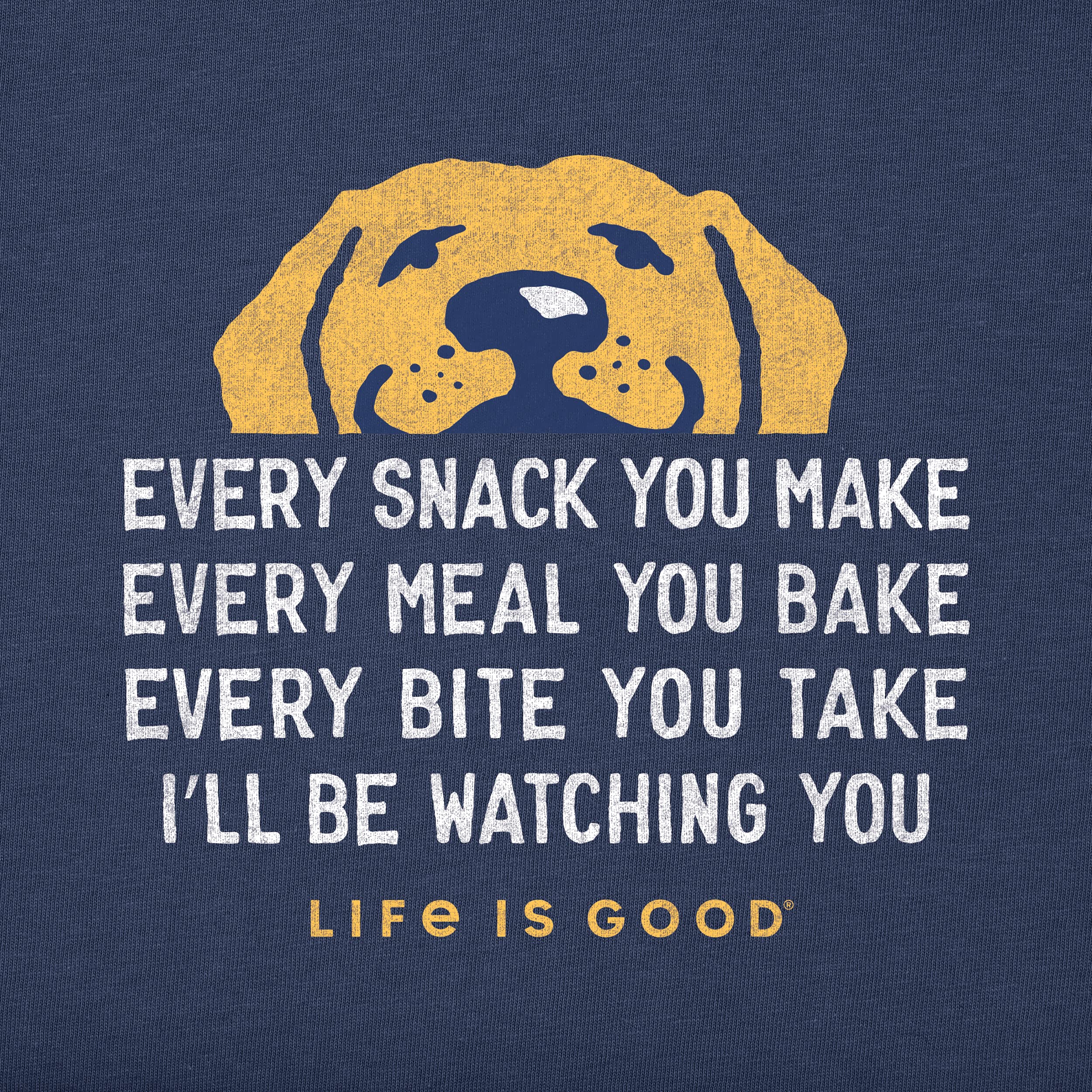 Life is Good Mens Dog Lover Cotton Tee Crewneck Short Sleeve Graphic T-Shirt, I'll Be Watching You Dog