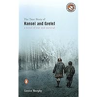 The True Story of Hansel and Gretel The True Story of Hansel and Gretel Kindle Paperback Audible Audiobook Audio CD