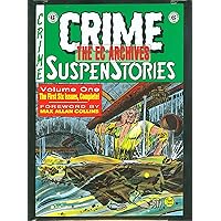Crime Suspenstories, Vol. 1 (EC Archives) Crime Suspenstories, Vol. 1 (EC Archives) Hardcover